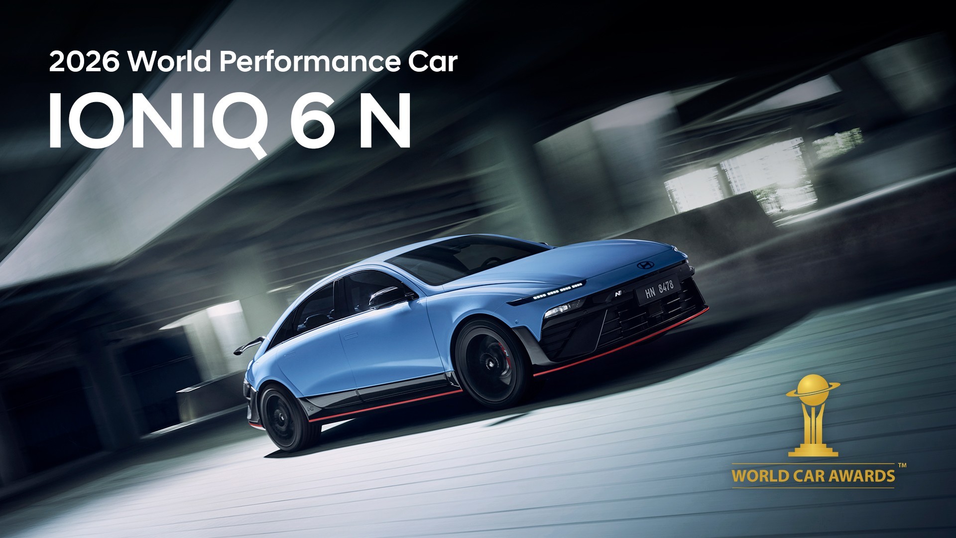 Hyundai IONIQ 6 N gi&agrave;nh giải thưởng Xe hiệu năng cao thế giới 2026